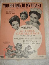 YOU BELONG TO MY HEART Walt Disney Ray Gilbert Agustin Lara - 1943