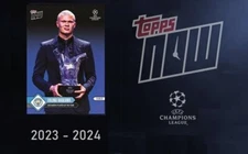 2023/2024 TOPPS NOW ⭐ UEFA CHAMPIONS LEAGUE ⭐ SERIES / LIST