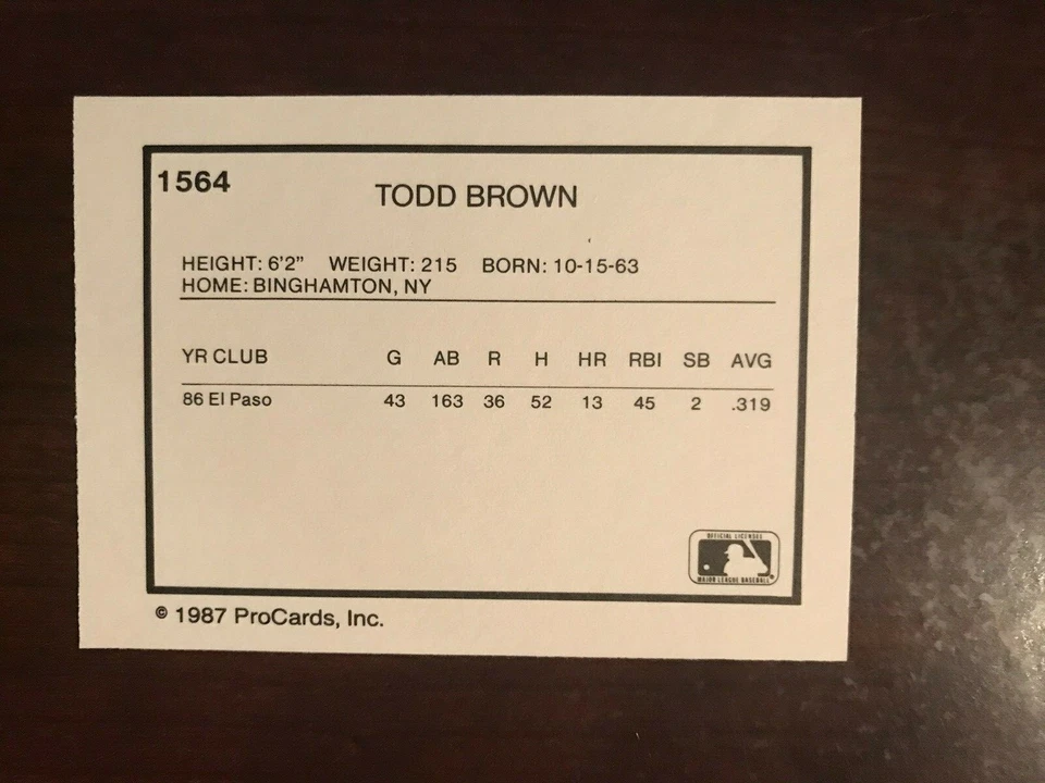 1987 Procards #1564 - Todd Brown - El Paso Diablos - Image 2 of 2