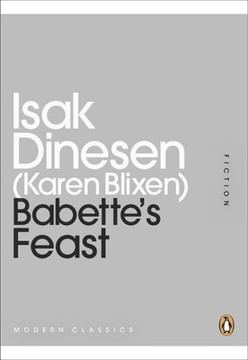 Babette's Feast, Dinesen, Isak, Good Book