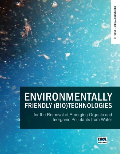 Environmentally Friendly (Bio)Technologies for the Removal of... - 9781789061017