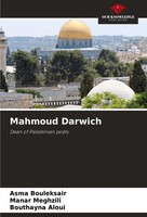 Mahmoud Darwich Dean Of Palestinian Poets Asma Bouleksair (U. A.) Taschenbuch