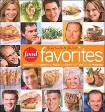 Food Network Favorites: Recipes from Our All-StarChefs - Hardcover - VERY GOOD