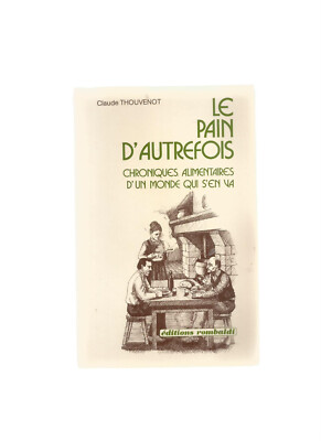 LE PAIN D'AUTREFOIS