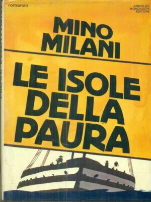 Die Inseln der Angst - MINO MILANI - 1 AUSGABE OMNIBUS MONDADORI 1981
