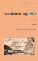 August GäNsler | GeschichtsbeiträGe Pless | Taschenbuch | Deutsch (2020)