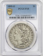 1895-O Morgan Dollar $1 Fine F 15 PCGS Secure Shield