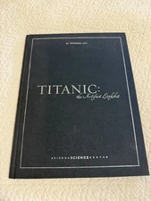 *TITANIC ARTIFACT EXHIBIT INVITATION RECEPTION DINNER PACK ARIZONA (2001) RARE*