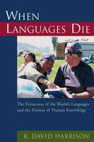 When Languages Die K David Harrison Taschenbuch Kartoniert / Broschiert Englisch
