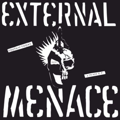 External Menace – Youth Of Today E.P. EXTERNAL MENACE YOUTH OF TODAY EP (black vinyl) | eBay