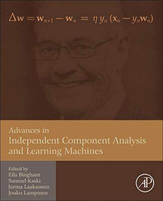 Advances in Independent Component Analysis and , Ella-Bingham, Kaski, Laakso-,