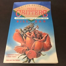Field Guide to Texas Critters by Bill Zak (1988, Trade Paperback)