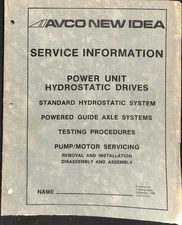 Avco New Idea Power Unit Hydrostatic Drives Service Manual 1980 Testing