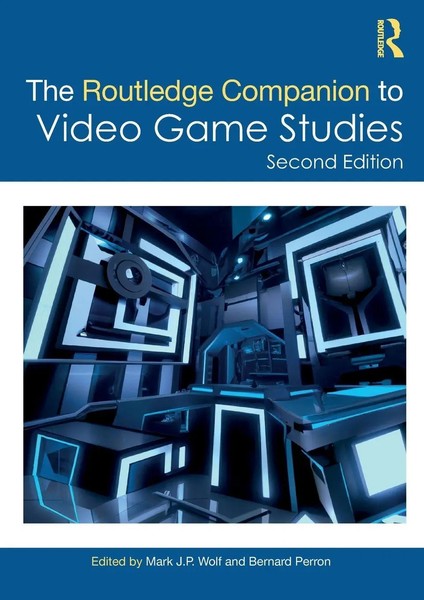 The Routledge Companion To Video Game Studies | Mark J. P. Wolf (U. A.) | Buch-image