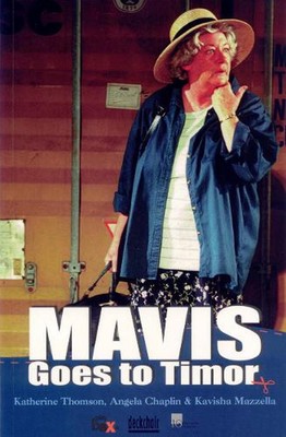 Mavis goes to Timor by Katherine Thomson (English) Paperback Book