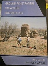 GROUND-PENETRATING RADAR FOR ARCHAEOLOGY Textbook Lawrence B. Conyers 3rd Ed