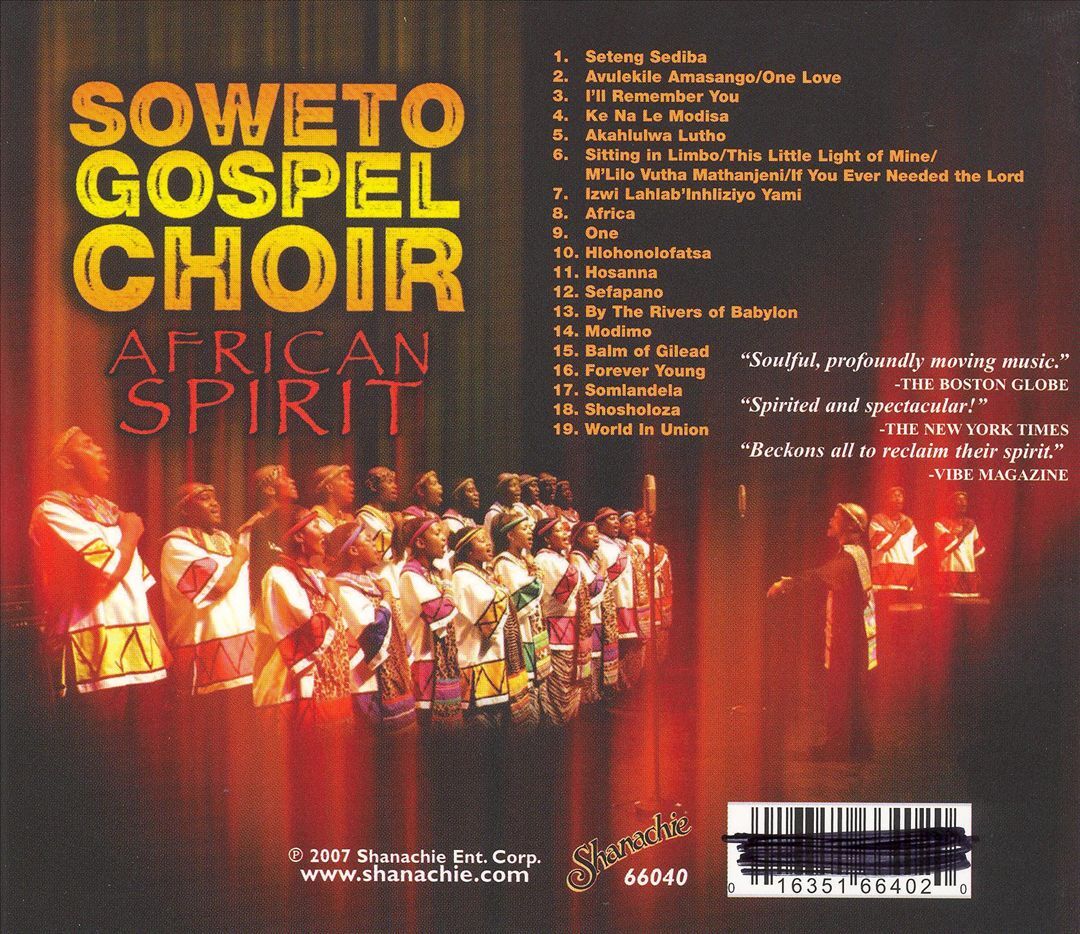 THE SOWETO GOSPEL CHOIR AFRICAN SPIRIT NEW CD