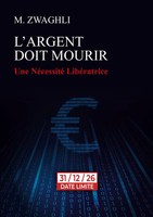 M. Zwaghli | L'argent Doit Mourir | Taschenbuch | FranzöSisch (2026)