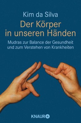 Der Körper in unseren Händen | Kim Da Silva | Taschenbuch | 216 S. | Deutsch