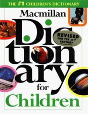 Macmillan Dictionary for Children by Pan Macmillan Limited Staff (1997,...