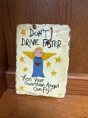 Vintage Hand Made Slate Sign by PLAIN JANE! Guardian Angle Humorous 5.5 x7.5 