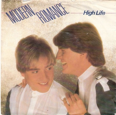 Modern Romance - High Life, 7'', (Vinyl)