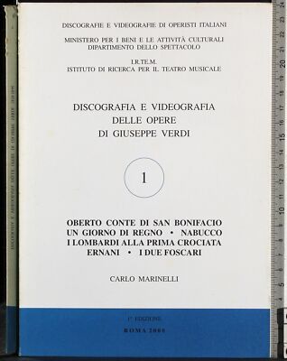 DISKOGRAPHIE UND VIDEOGRAFIE WERKE VON GIUSEPPE VERDI VOL 1. MARINELLI. IRTEM. 1ED.