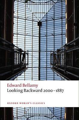 Looking Backward 2000-1887 by Edward Bellamy (Paperback, 2009)