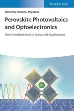 Perovskite Photovoltaics and Optoelectronics ...