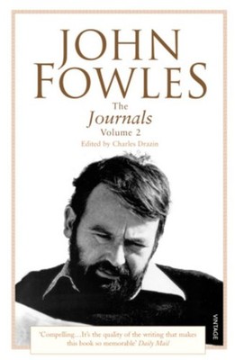The Journals ~ John Fowles ~  9780099443438