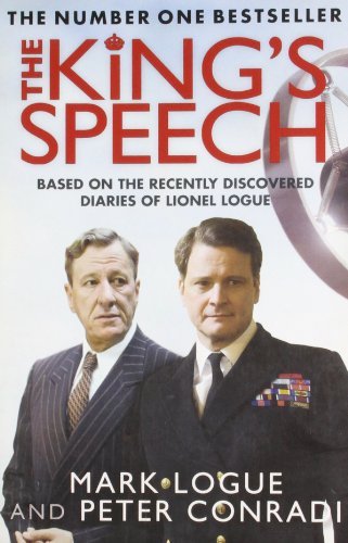 The King's Speech: Based on the Recently Discovered Diaries of ,.9780857381118