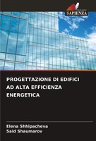 Elena Shhipacheva (U. A.) | Progettazione DI Edifici AD Alta Efficienza...