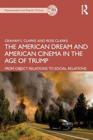 The American Dream And American Cinema In The Age Of Trump Clarke (U. A.) Buch