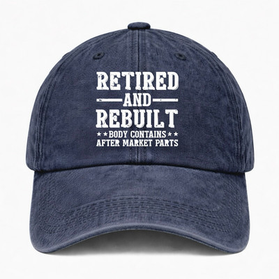 Funny Retirement Hat Retired Rebuilt Aftermarket Parts Dad Grandpa Gift Cap