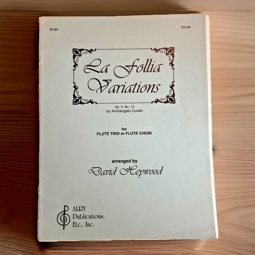 La Follia Variations ~ Op. 5, No. 12 ~ Archangelo Corelli ~ Flute Trio or Choir