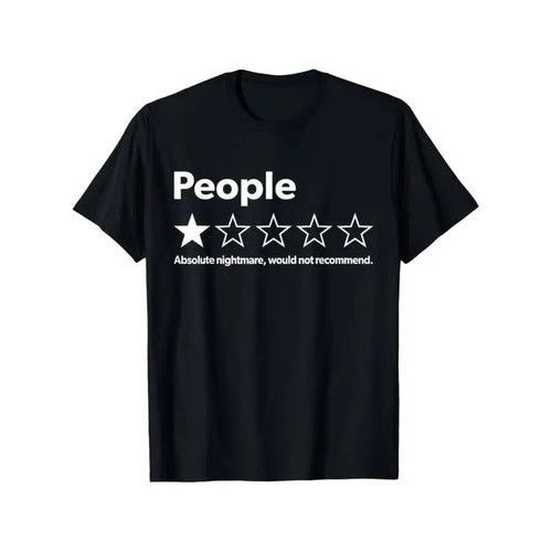 Funny Review People One Star T-Shirt Sarcastic Humor Graphic Tee