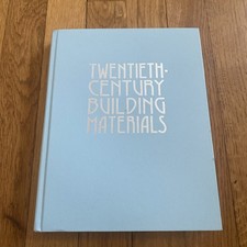Twentieth-Century Building Materials by Jester, Thomas