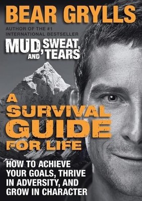 Bear Grylls A Survival Guide for Life (Paperback) (UK IMPORT)