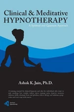 Clinical & Meditative Hypnotherapy by Ashok K. Jain (English) Paperback Book