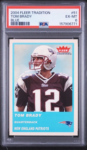 2004 FLEER TRADITION BLUE #51 TOM BRADY PSA 6