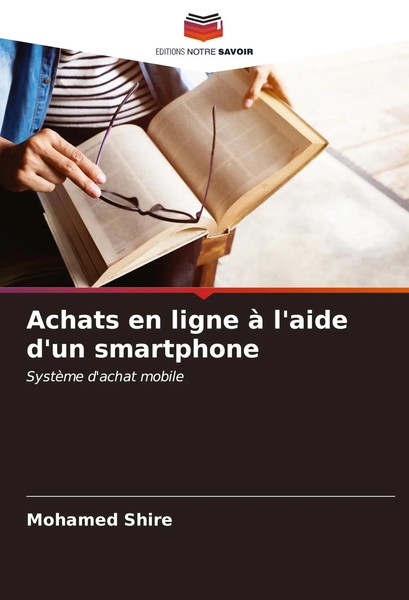 Achats En Ligne à L'aide D'un Smartphone SystèMe D'achat Mobile Mohamed Shire-image