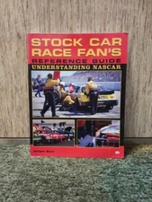 Stock Car Race Fan's Reference Guide : Understanding Nascar Illustrated Softcove
