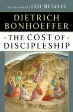 The Cost of Discipleship - Paperback By Bonhoeffer, Dietrich - ACCEPTABLE