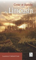 Contes Et LéGendes Du Limousin Laurence Catinot-Crost Taschenbuch FranzöSisch