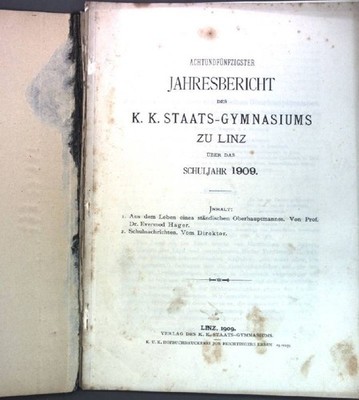 Aus dem Leben eines ständischen Oberhauptmannes; in: 58. Jarhesbericht des k.k.