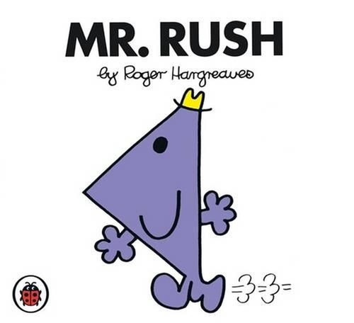 Mr Rush V30: Mr Men and Little Miss by Roger Hargreaves (English) Paperback Book