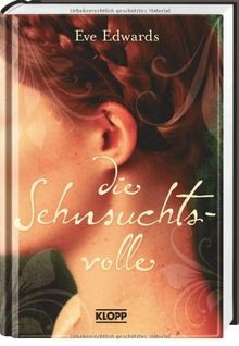 Die Sehnsuchtsvolle von Edwards, Eve | Buch | Zustand gut
