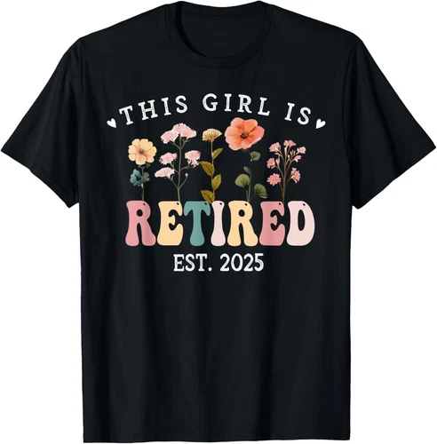 2025/This Person Is Retired Est 2025 Retirement Floral Unisex T-Shirt - Picture 1 of 1
