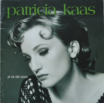  CD * patricia kaas   ''je te dis vous''  SUPER