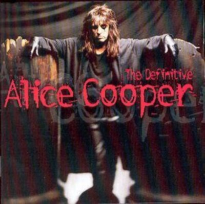 Alice Cooper   The Definitive Alice Cooper CD - Compilation Album - NEW